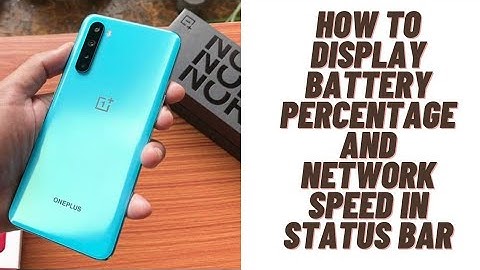 How to display Battery percentage & Network speed in Status bar - OnePlus Nord|OnePlus Nord Features