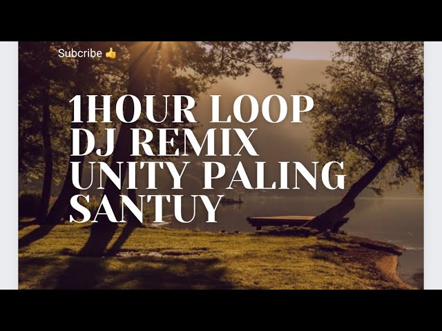 DJ Remix Unity Paling Santuy - Ultimate Relaxation and Fun! (1 Hour Loop) Awan Axello #Viral #tiktok class=