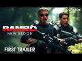 RAMBO 6: NEW BLOOD – First Trailer | Sylvester Stallone, Jon Bernthal | Lionsgate