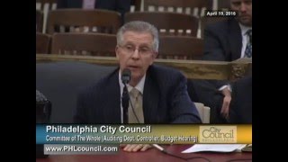 Philadelphia City Council Budget Budget Hearings 4-19-2016 City Controller