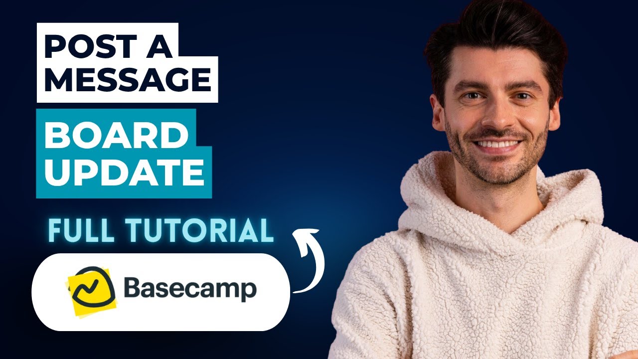 How to Post a Message Board Update in Basecamp [2026 Guide] - YouTube