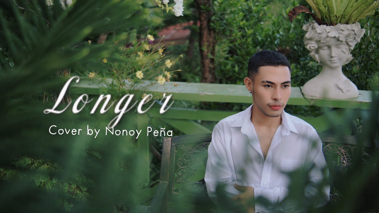 Longer Dan Fogelberg Cover by Nonoy Peña YouTube