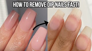 4 WAYS TO REMOVE DIP POWDER NAILS AT HOME | FAST & EASY