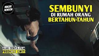 MULAI SEKARANG PERIKSA RUMAH KALIAN SEBELUM PERGI ATAU TIDUR - Alur Cerita Film FR33H0LD (2017)