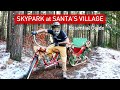 Skypark at santas village bike park  essential park and trail guide