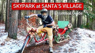 Skypark at Santa's Village Bike Park  Essential Park and Trail Guide