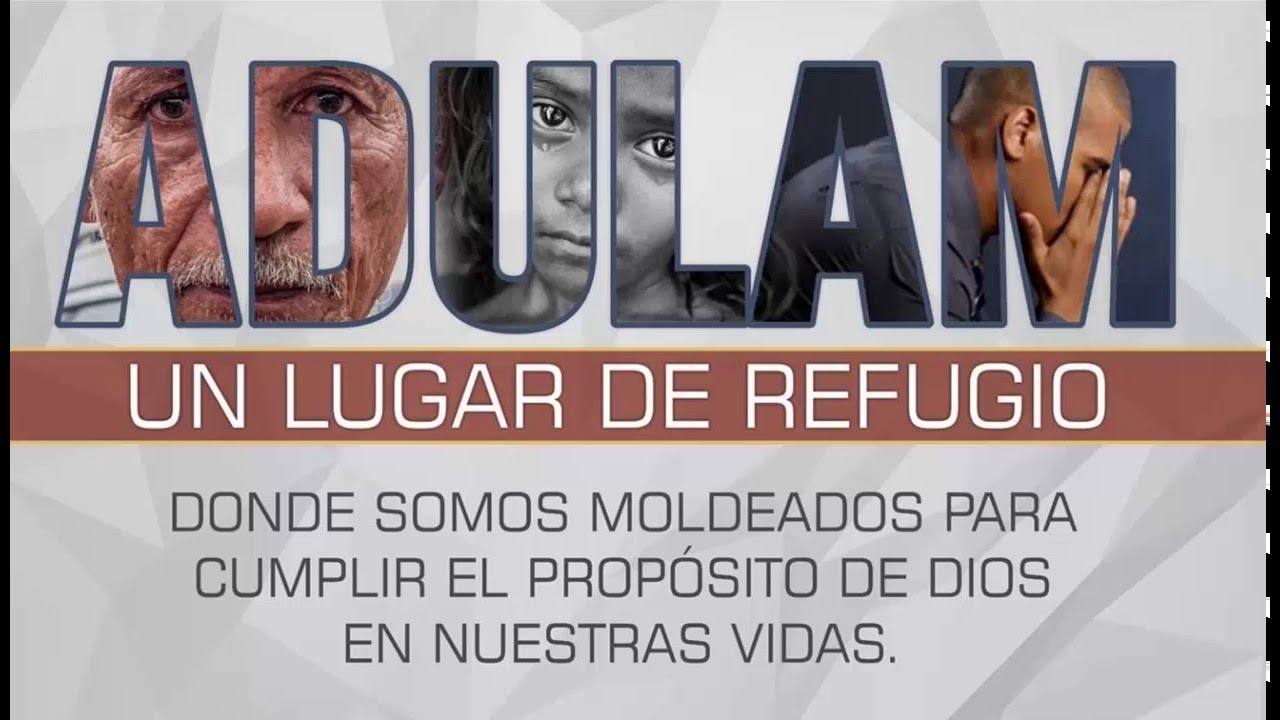 La Cueva de Adulam - Pastor Sergio Villarreal