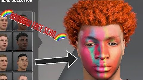 New rainbow face scan Tutorial NBA 2K20