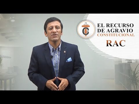 EL RAC - RECURSO DE AGRAVIO CONSTITUCIONAL -Tribuna Constitucional 61 -  Guido Aguila Grados - YouTube
