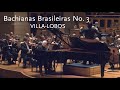 Capture de la vidéo Bachianas Brasileiras No. 3 • Villa-Lobos • São Paulo Symphony Orchestra