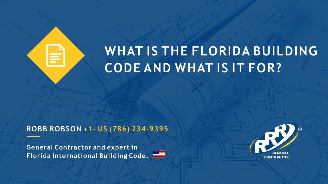 What is the Florida Building Code and what is it for? YouTube