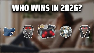 The Top 5 Best Neck Massager in 2026 - Must Watch Before Buying! The Top 5 Best Neck Massager in 2026 - Must Watch Before Buying!