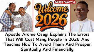 Download Lagu APOSTLE AROME OSAYI EXPLAINS THE ERRORS THAT WILL COST MANY PEOPLE IN 2026  MP3