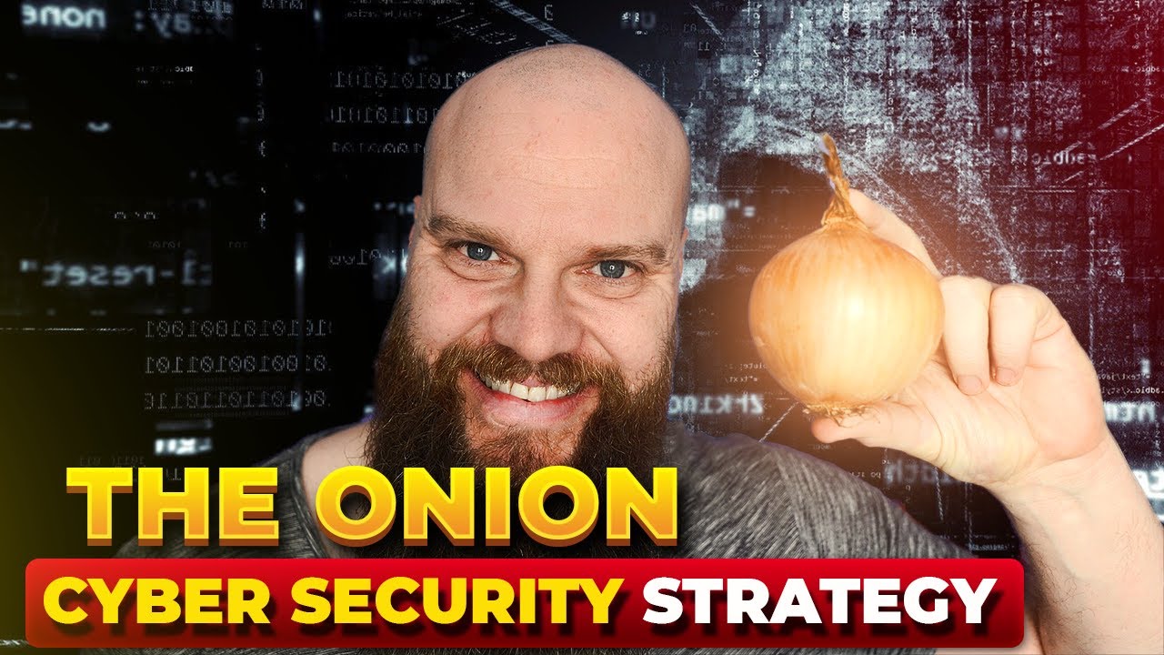 Cyber Security Onion Standard - Simple to Understand!