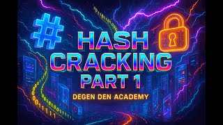 Hash Cracking Part 1 – Hashing | Ethical Hacking | Cyber Security | Degen Den Academy