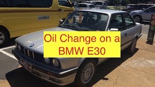 How to change the oil on a BMW E30 318i or 318is