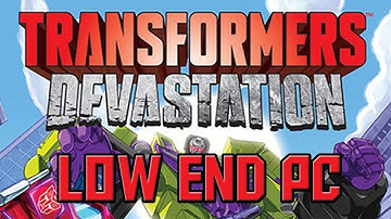 TRANSFORMERS - Devastation IN LOW END PC (IT WORKS WELL) 720p