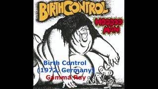 Birth Control (1972, Germany) - Gamma Ray