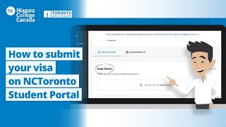 How to @ NCT: How to submit your visa on NCToronto Student Portal