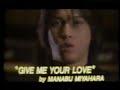 宮原 学『GIVE ME YOUR LOVE 』