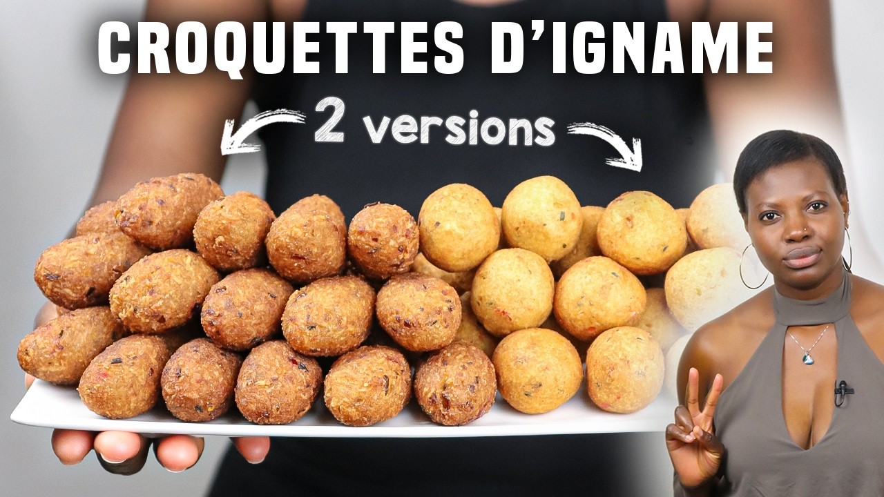 Comment CUISINER L'IGNAME [2 RECETTES de CROQUETTES - Simples, Croustillantes et Savoureuses !]