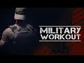 Military workout  military motivation