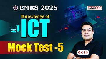 EMRS 2025 ICT 🔥 | Knowledge of ICT Mock Test-5 | CK Sir | TGT, PGT & Warden Exam