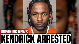 Kendrick Lamar ARRESTED For Drake's Friends Murder