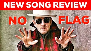 REVIEW: Elvis Costello &quot;NO FLAG&quot; Blends Post Punk, Tom Waits &amp; Henry Mancini!