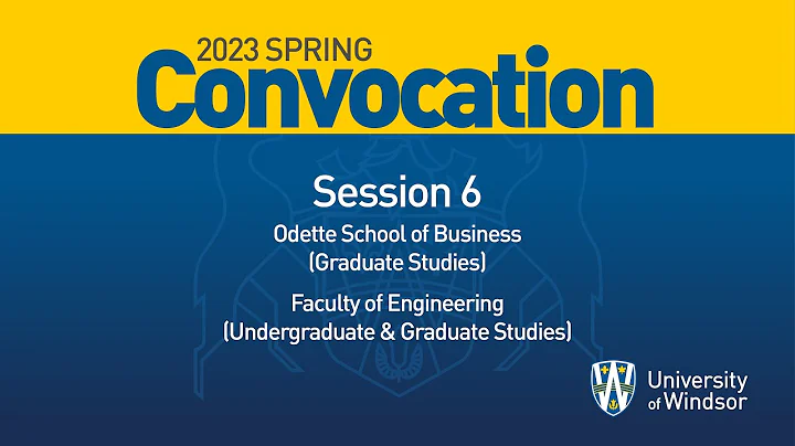 Spring Convocation 2023 - Session 6
