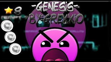 THE BEST SONG! -GENESIS- By:Grexxio - Geometry Dash 2.0 - ByFertXxYT