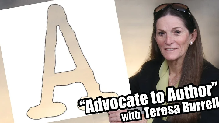 Teresa Burrell: Advocate to Author to Indie Maven