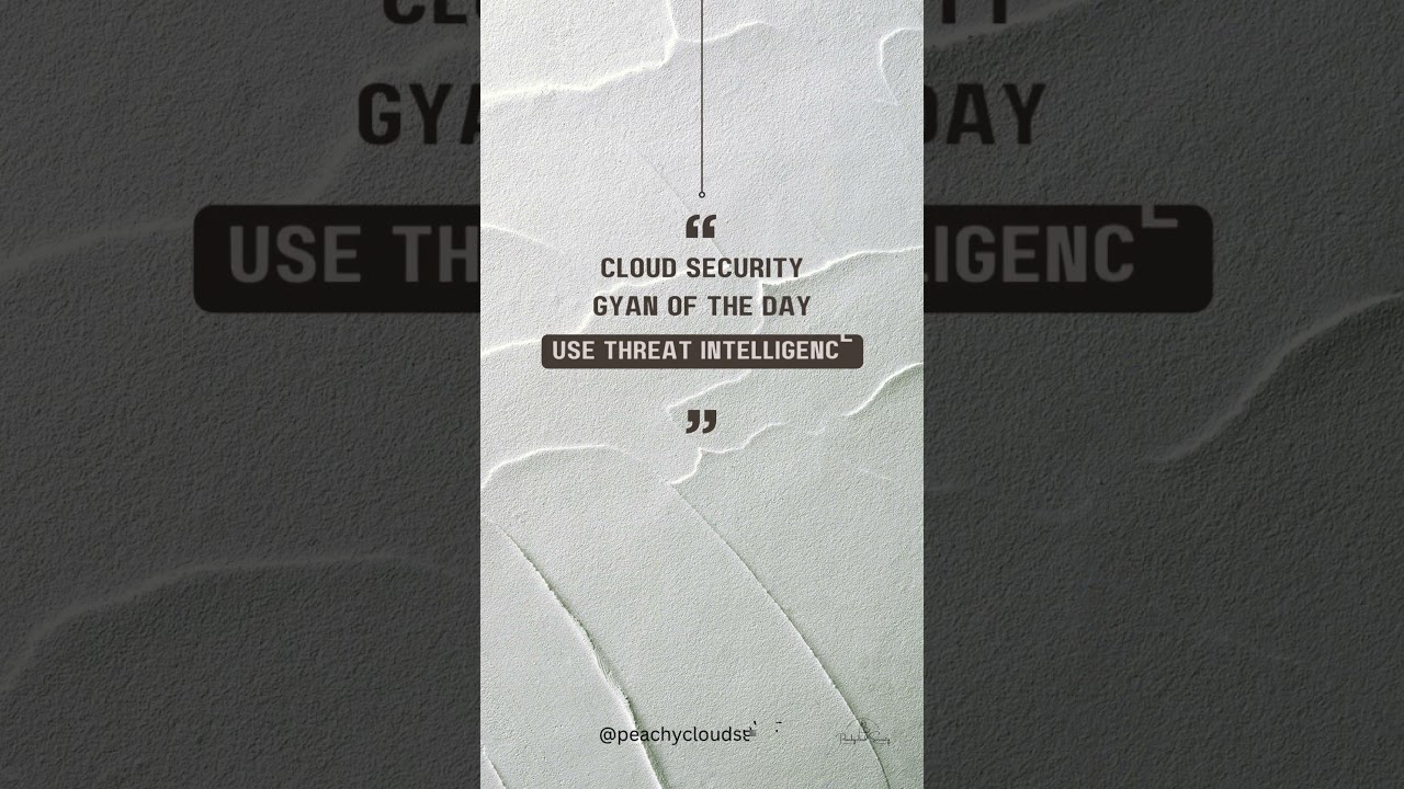 Cloud Security Gyan of the Day ! 