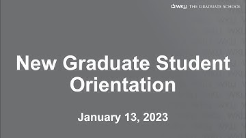 New Graduate Student Orientation Spring 2023