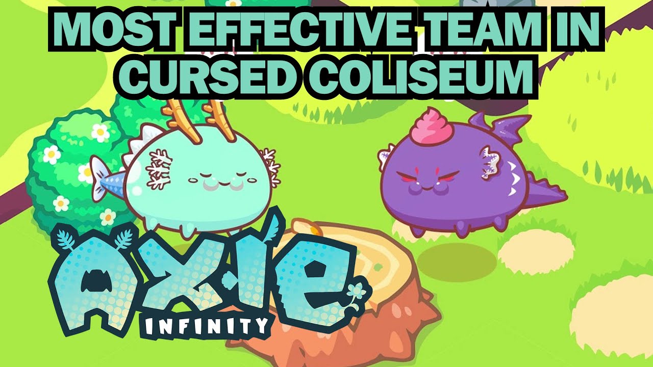 ANO BA BEST TEAM SA CURSED COLISEUM SA AXIE? - YouTube