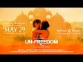 Unfreedom official movie trailer HD