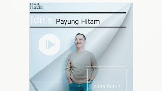 payung hitam @idits_entertainment