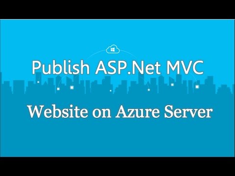 How To Publish Deploy Asp Net Mvc Website On Azure Server From Scratch Youtube