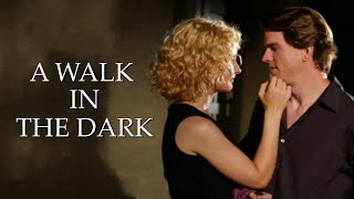 A Walk in the Dark (2003) Short Drama Award Winning Short Film