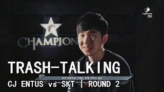 Trash-Talking Cj Entus - Sk Telecom Round 2