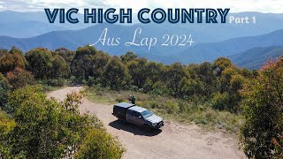 AUS LAP 2024 | Victoria High Country| Blue Rag Range Track | Devils Hollow | Crooked River Track