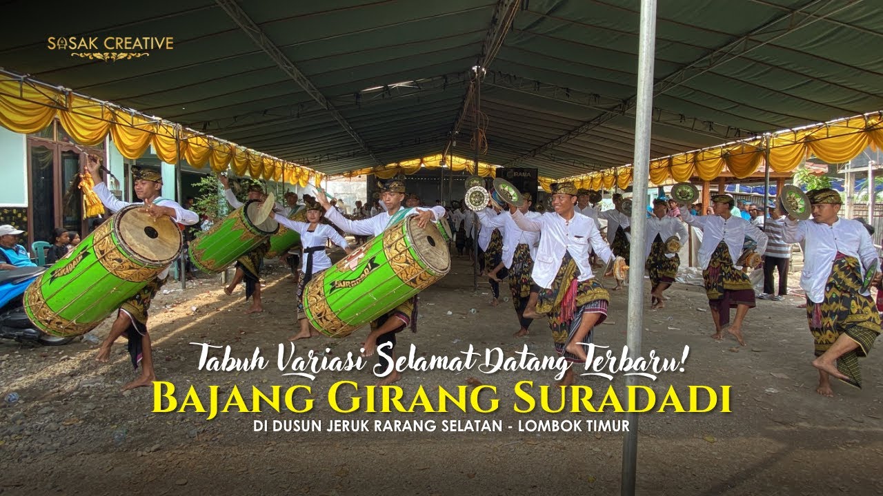 Variasi Terbaru❗️Tabuh Selamat Datang | BAJANG GIRANG SURADADI | di Dusun Jeruk - Rarang Selatan