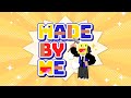 【MV】「MADE BY ME」 - かんたすけ