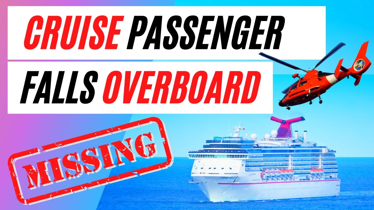 Cruise Passenger FALLS Overboard; LOST At Sea | CRUISE BAN EXTENDED MSC Ocean Cay | Carnival Cruise