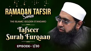 Tafseer of Surah Al Furqaan #1 | Introduction | Imam Nadim Bashir