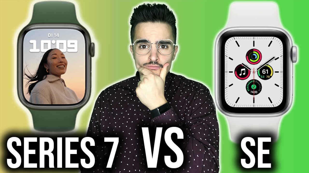 APPLE WATCH SERIES 7 VS APPLE WATCH SE : Quelle Apple watch choisir ?⌚Quelles différences ?