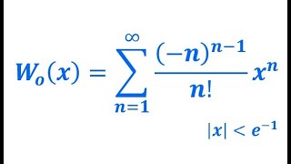 Taylor Series of Lambert W Function & The Integral from 0 to 1 of (x^x)^(x^x)^(x^x)^...