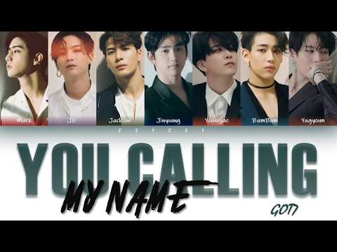 GOT7 - 'YOU CALLING MY NAME (니가 부르는 나의 이름)' [HAN|ROM|TÜRKÇE ALTYAZILI]