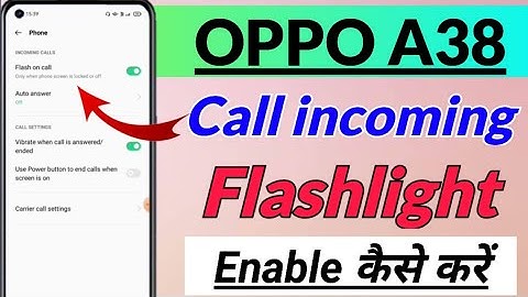 OPPO A38 me flashlight setting kaise enable kare | how to enable flashlight setting in oppo a38