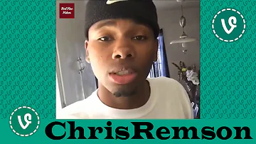 ChrisRemson VINES ✔★ (ALL VINES) ★✔ NEW HD 2016